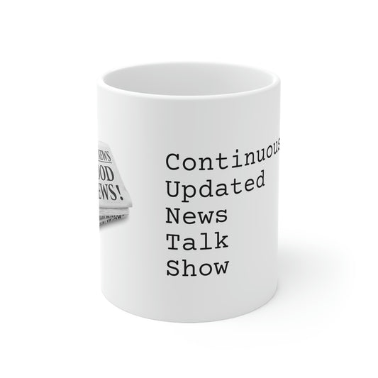 A New News Talk Show 11oz Coffee Mug